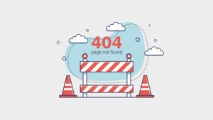 404 Fehlermeldung in einer Grafik mit Straßenabsperrungen dargestellt